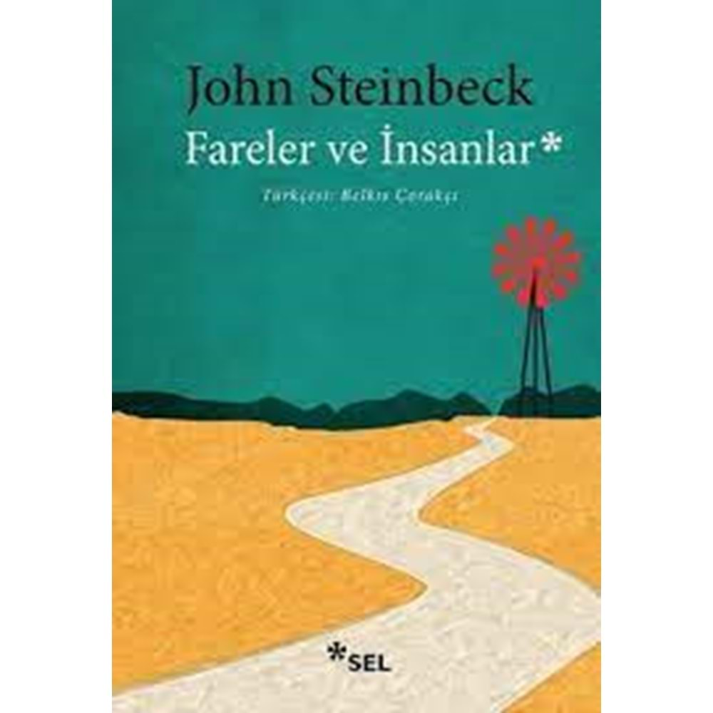 Fareler ve İnsanlar - john steinbeck - sel yayın