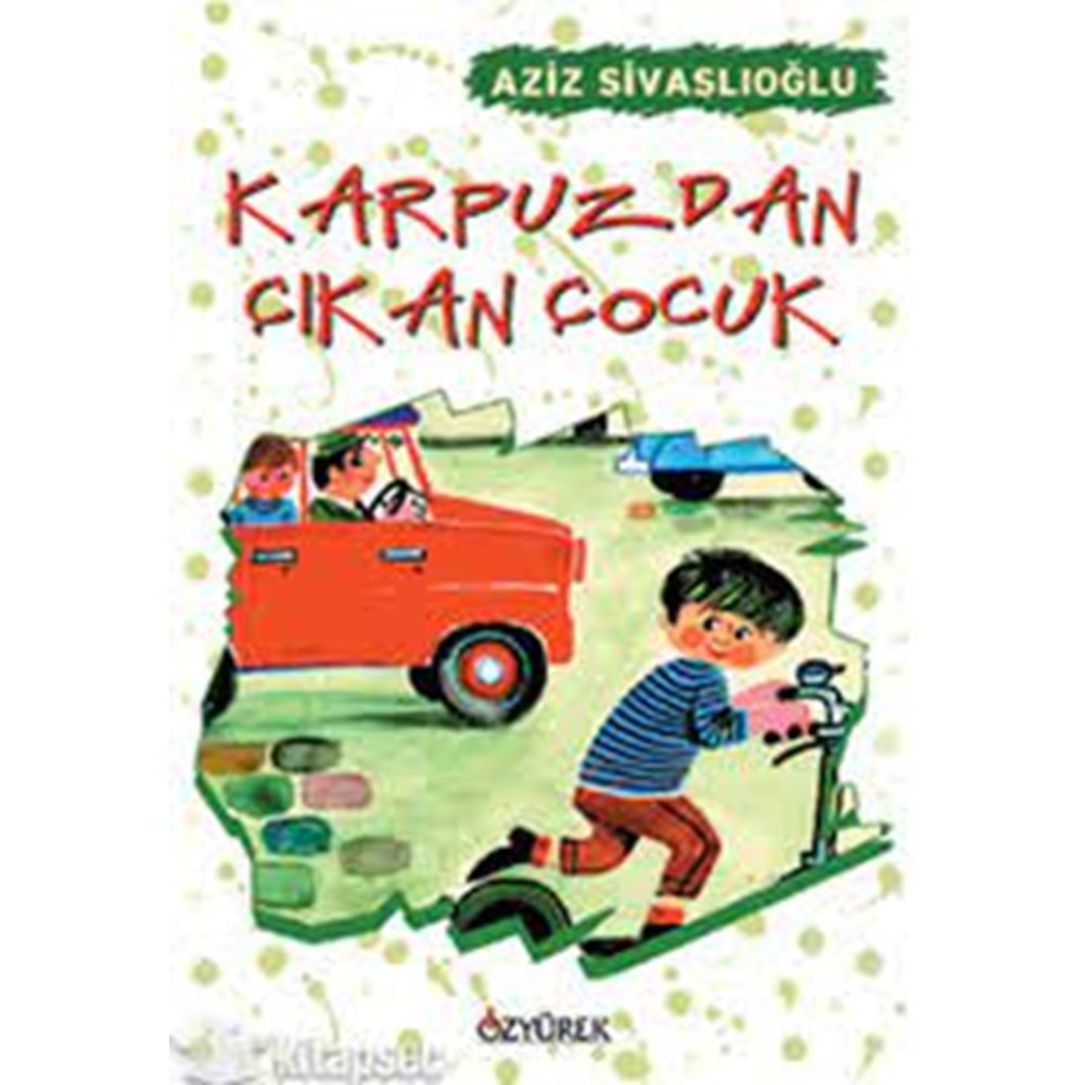 Karpuzdan Çıkan Çocuk