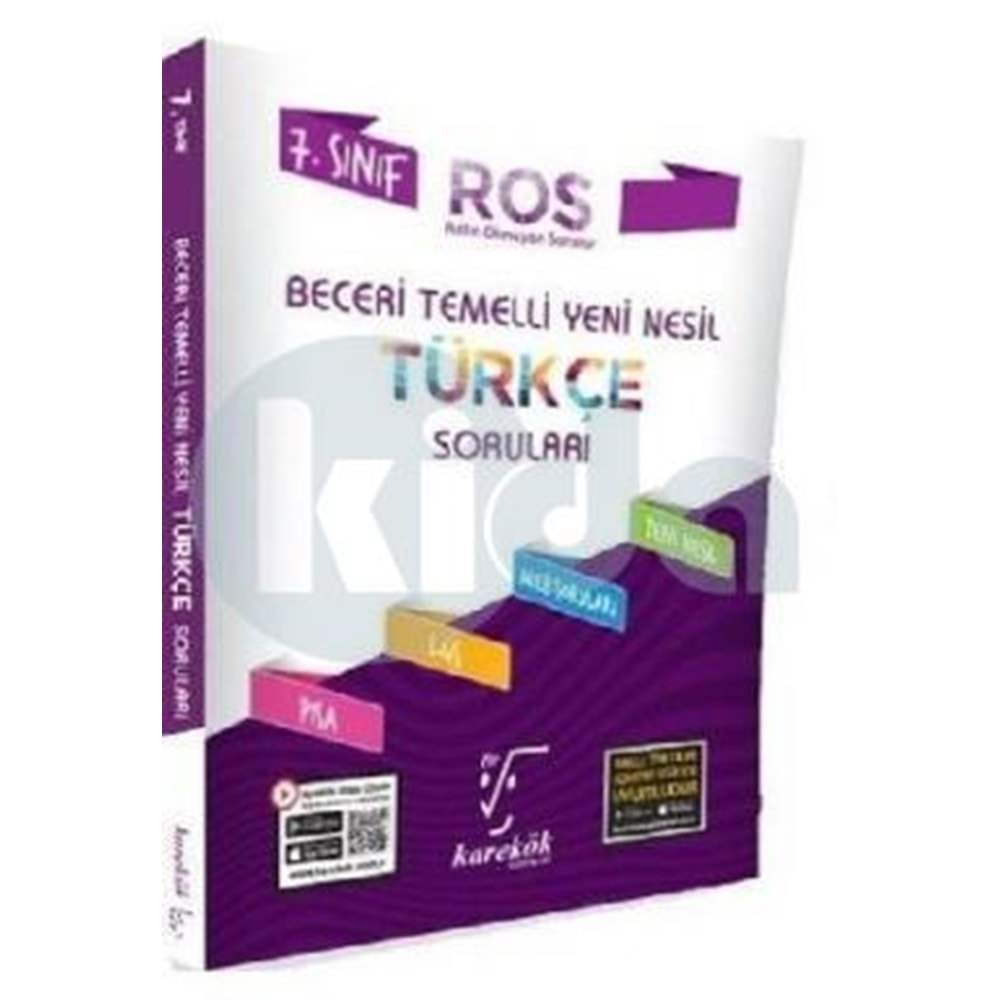 Karekök 7. Sınıf Beceri Temelli Yeni Nesil Türkçe Soruları ROS