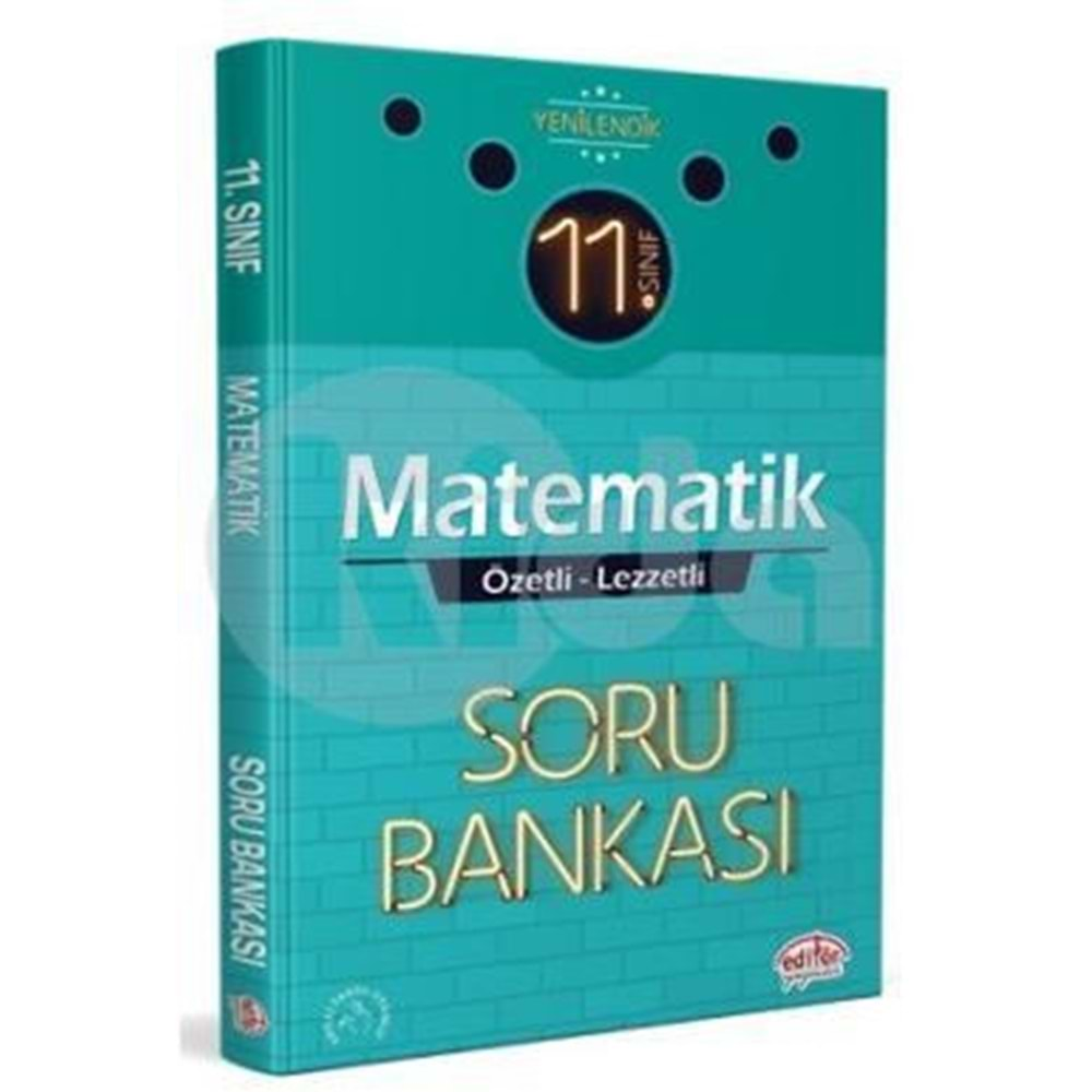 Editör 11. Sınıf Matematik Özetli Lezzetli Soru Bankası