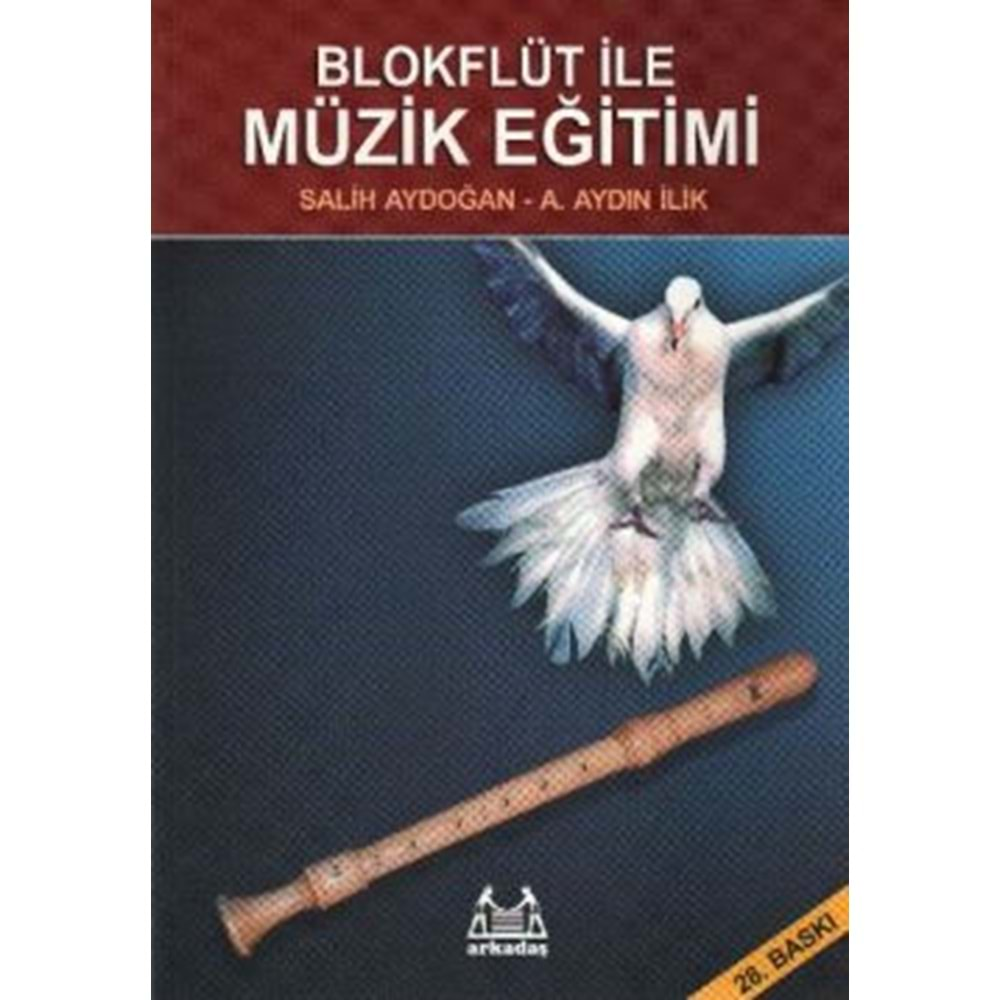 blok flüt ile müzik eğitimi - salih aydoğan - arkadaş yayın