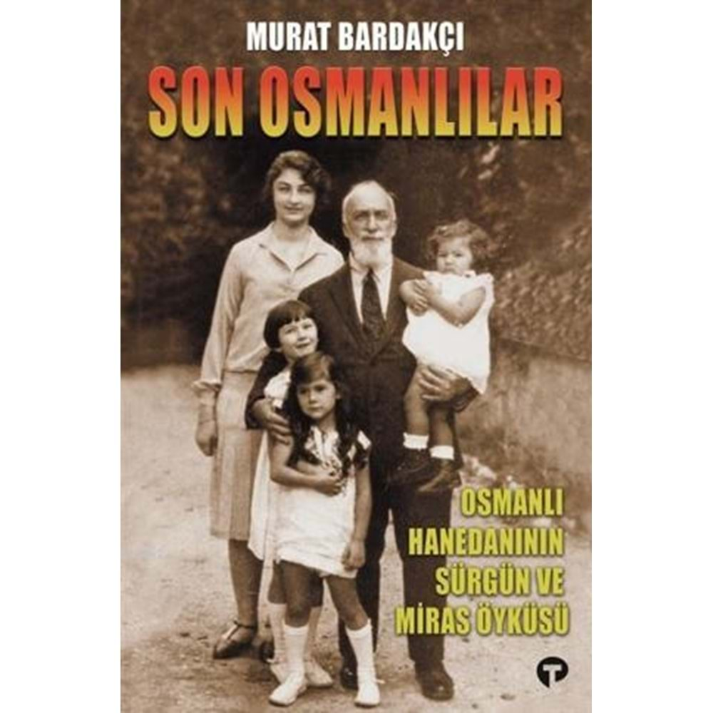 Son Osmanlılar - murat bardakçı