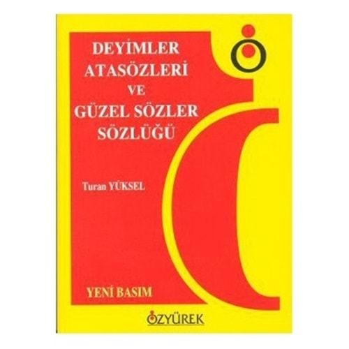 Deyimler, Atasözleri ve Güzel Sözler Sözlüğü