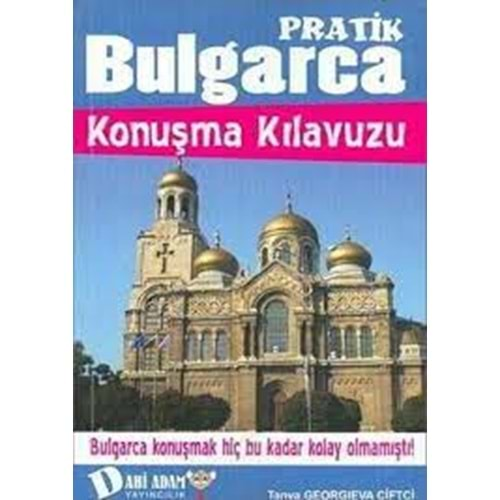 Dahi Adam Bulgarca Konuşma Kılavuzu